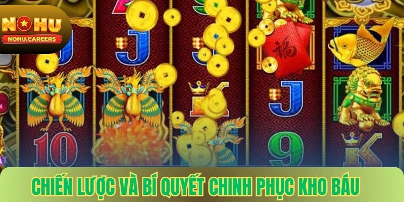 Chiến lược và bí quyết chinh phục kho báu