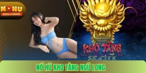 Nổ Hũ Kho Tàng Ngũ Long Nohu