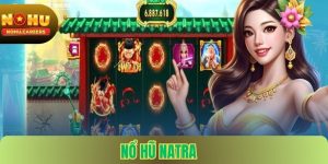 Nổ Hũ Natra Nohu